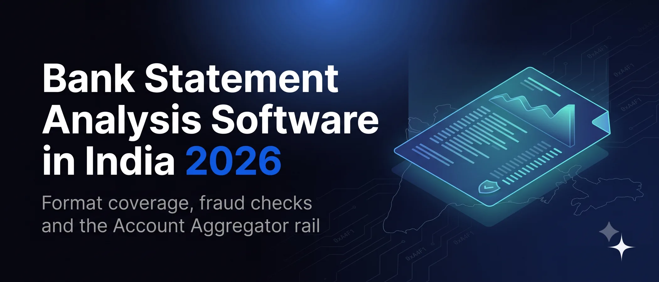 Bank statement analysis software for Indian lenders in 2026 compared by coverage and capability